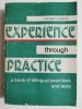 EXPERIENCE THROUGH PRACTICE - Stanisław P. Kaczmarski 1990